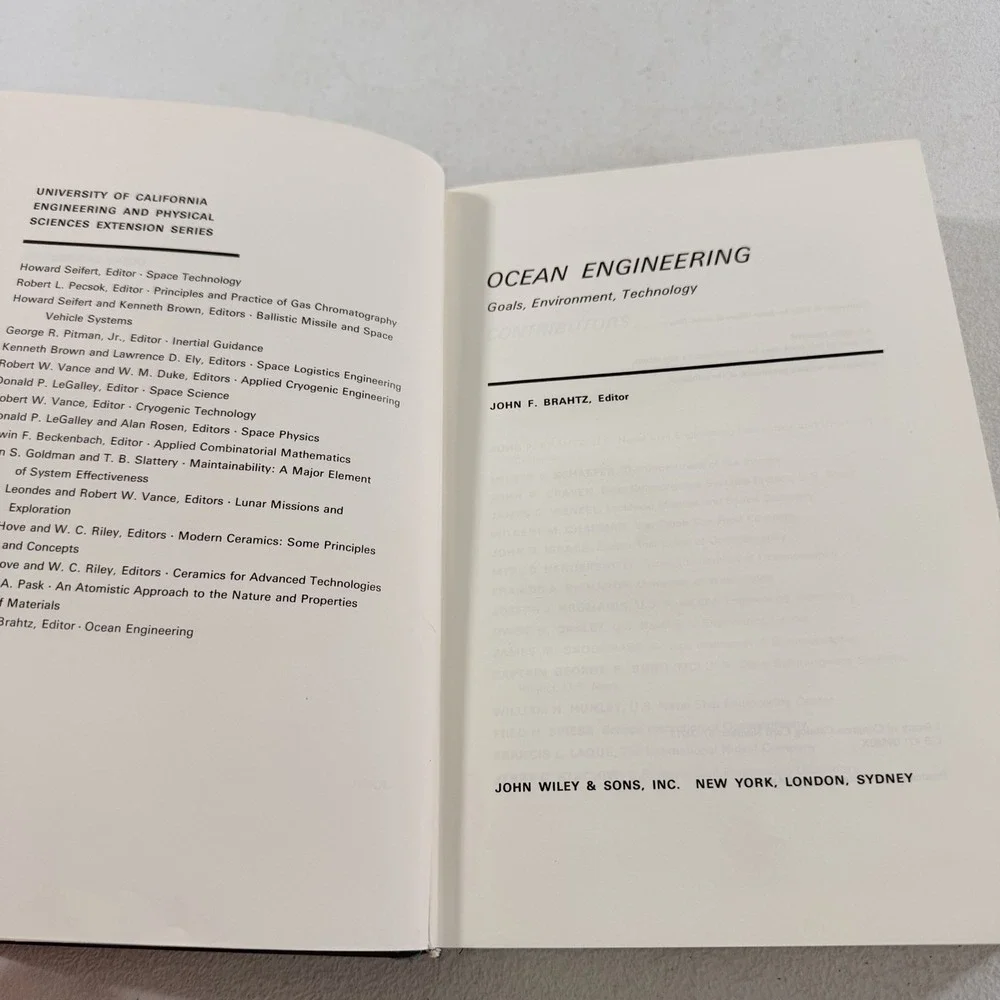 OCEAN ENGINEERING: GOALS ENVIRONMENT TECHNOLOGY By John F. Brahtz 1968